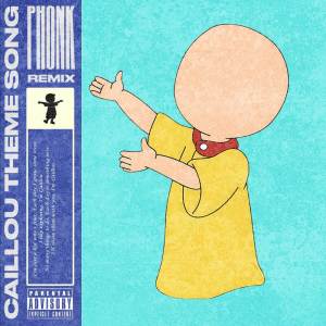 Caillou Phonk
