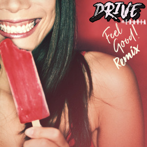 Album Feel Good (Fashion Beat Team Remix) from 