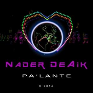 ดาวน์โหลดและฟังเพลง Palante (Moombahton Mix) พร้อมเนื้อเพลงจาก Nader DeAik