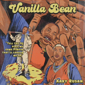 Album Vanilla Bean (Explicit) from Xavy Rusan