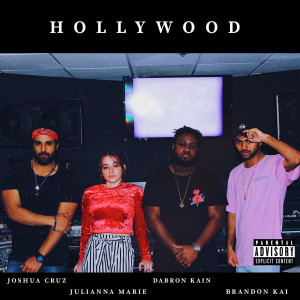 Listen to Hollywood (Explicit) song with lyrics from Joshua Cruz