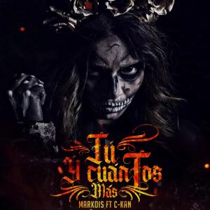 ดาวน์โหลดและฟังเพลง Tu y cuántos más (Explicit) พร้อมเนื้อเพลงจาก Markois