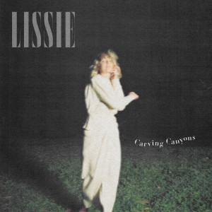 อัลบัม Carving Canyons ศิลปิน Lissie