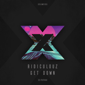 ดาวน์โหลดและฟังเพลง Get Down พร้อมเนื้อเพลงจาก Ridiculouz