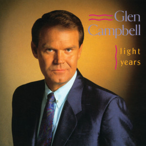 ดาวน์โหลดและฟังเพลง Lightning In A Bottle พร้อมเนื้อเพลงจาก Glen Campbell