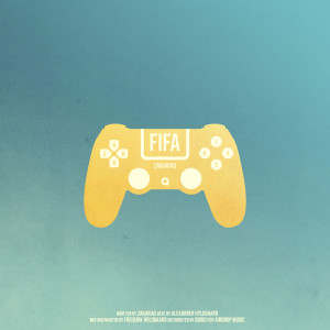 收聽Zakarias的FIFA歌詞歌曲