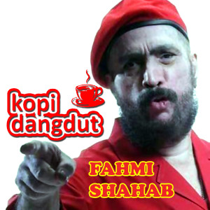 Listen to Kopi Dangdut song with lyrics from Fahmi Shahab