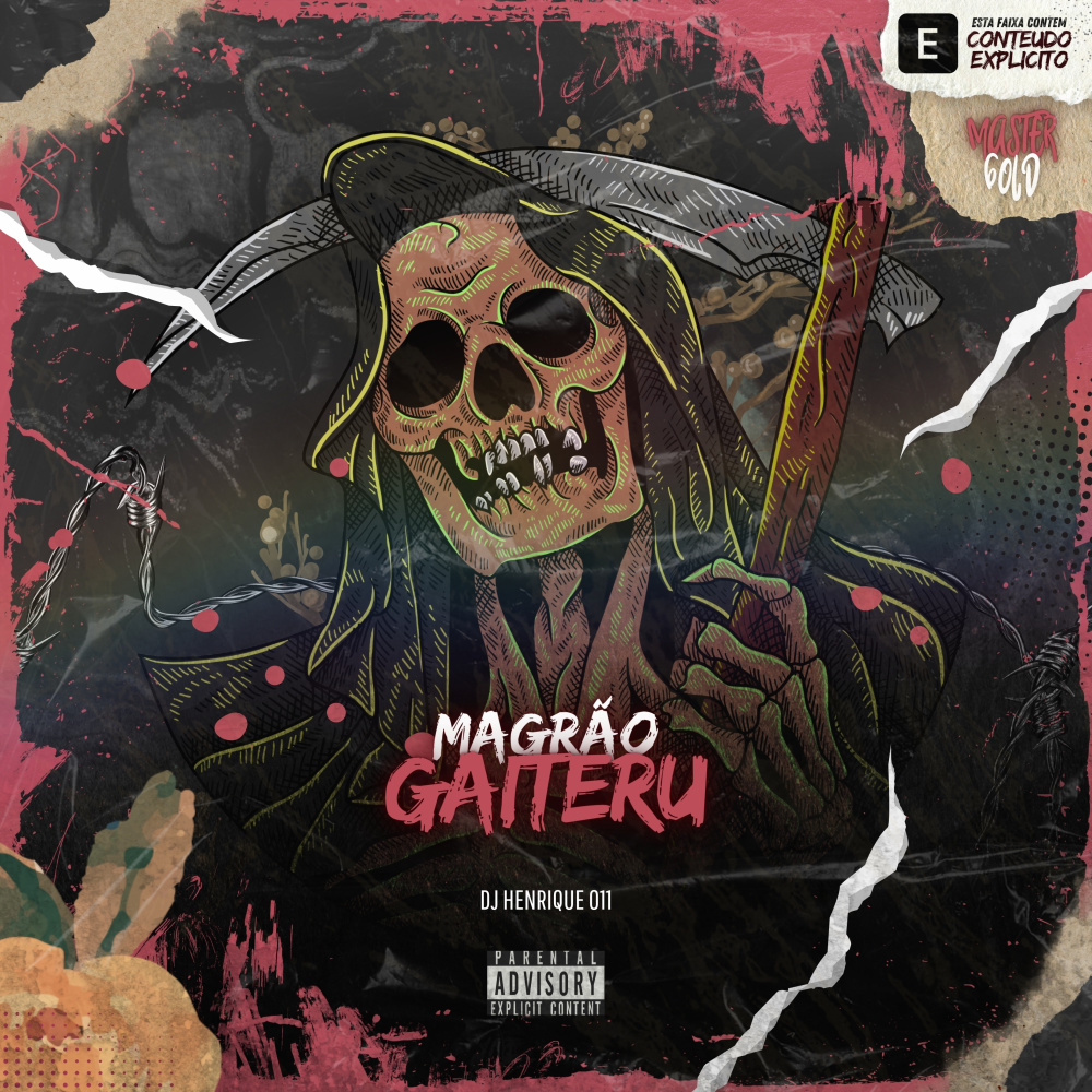 Magrão Gaiteru (Explicit)