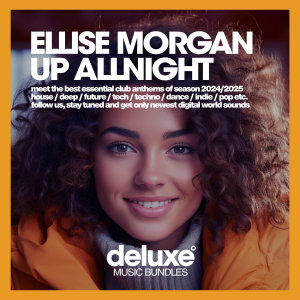收聽Ellise Morgan的Up Allnight歌詞歌曲