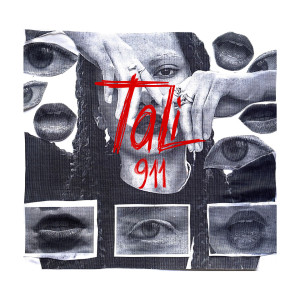 Album 911 (Explicit) from Tali