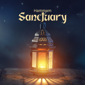 Hammam Sanctuary (Sensual Arabian Spa and Harem Belly Dance Music)