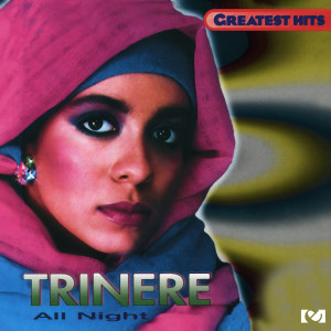 ดาวน์โหลดและฟังเพลง All Night พร้อมเนื้อเพลงจาก Trinere