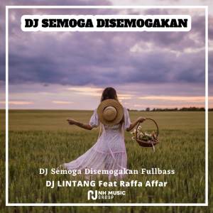 Album DJ Semoga Disemogakan Fullbass oleh Raffa Affar