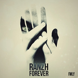 ดาวน์โหลดและฟังเพลง Forever พร้อมเนื้อเพลงจาก Ranzh