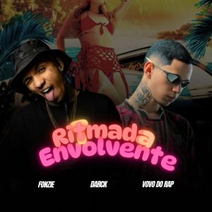 Dj Darck的專輯RITIMADA ENVOLVENTE (feat. Dj Fonzie) [Explicit]