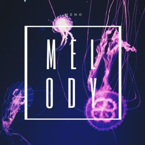 Listen to Melody song with lyrics from Meno