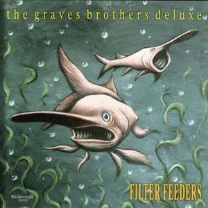 收聽The Graves Brothers Deluxe的Heart Of Darkness歌詞歌曲