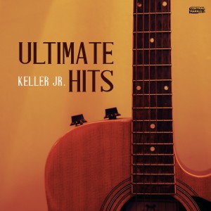 อัลบัม Ultimate Hits ศิลปิน Keller Jr.