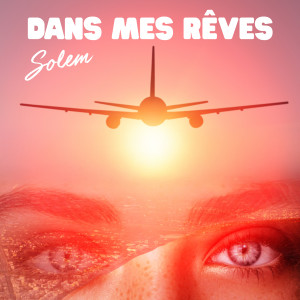 Album Dans mes rêves from SOLEM