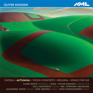 Oliver Knussen的专辑Oliver Knussen: Autumnal