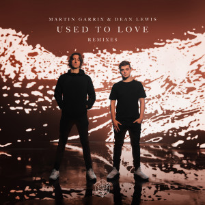 收聽Martin Garrix的Used To Love (Jimi Hyde Remix)歌詞歌曲