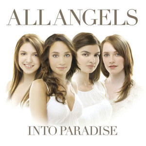 All Angels的專輯Into Paradise