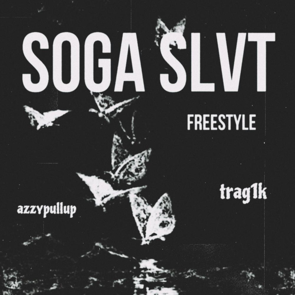 Soga Slvt (feat. AzzyPullUp)