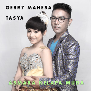 ดาวน์โหลดและฟังเพลง Asmara Kelapa Muda พร้อมเนื้อเพลงจาก Tasya