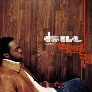 ดาวน์โหลดและฟังเพลง Subject พร้อมเนื้อเพลงจาก Dwele