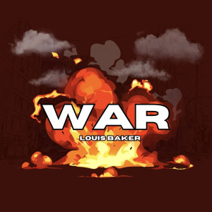 อัลบัม War ศิลปิน Louis Baker