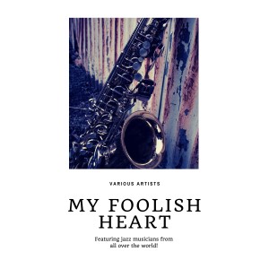 Album My Foolish Heart from 