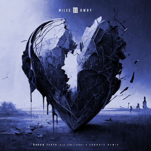 ดาวน์โหลดและฟังเพลง Happy Tears (SadBois Remix) พร้อมเนื้อเพลงจาก Miles Away