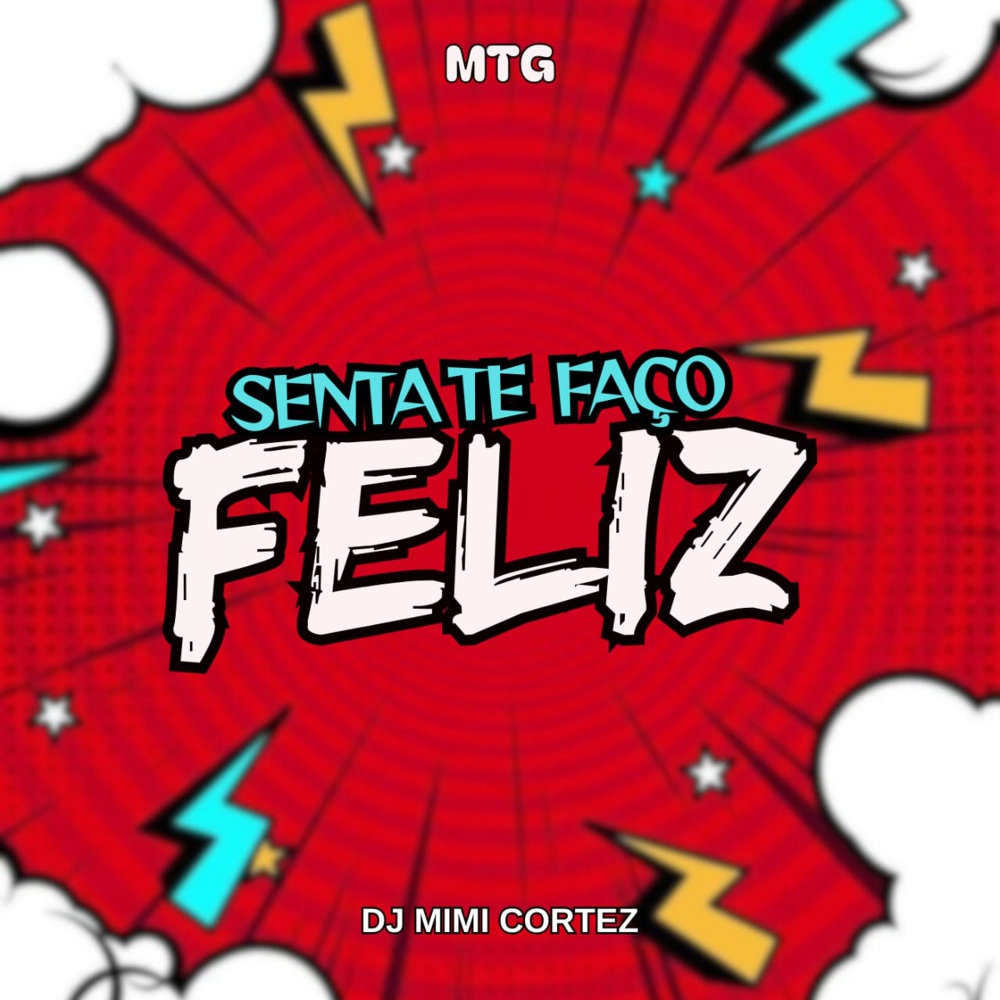 MTG SENTA TE FAÇO FELIZ (Explicit)