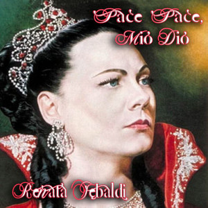 收聽Renata Tebaldi的Senza mamma, o bimbo歌詞歌曲