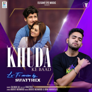 Album Khuda Ke Baad (Lo-Fi) from Salman Ali