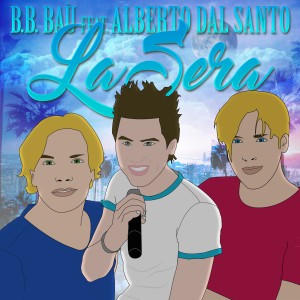 收聽BB Bau的La sera (Passione2000 Gio Perini Remix)歌詞歌曲