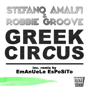 Greek Circus dari Robbie Groove