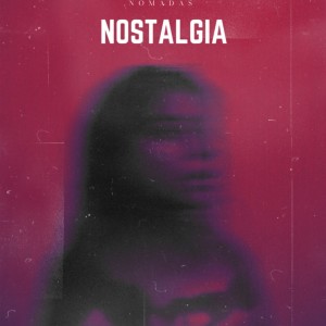 Nómadas的專輯Nostalgia