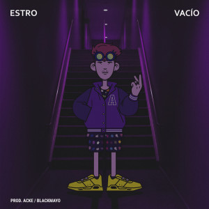 收聽Estro Pascal的Vacío歌詞歌曲