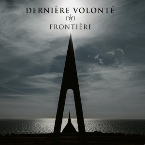 อัลบัม Frontiere ศิลปิน Dernière Volonté