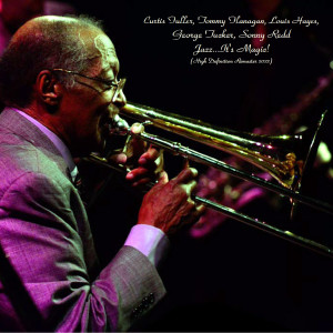 George Tucker的专辑Jazz...It's Magic! (High Definition Remaster 2022)