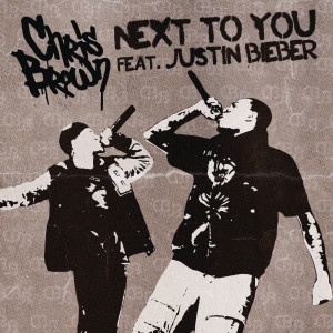 收聽Chris Brown的Next To You (Radio Edit)歌詞歌曲