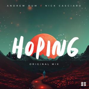 อัลบัม Hoping (feat. Nick Casciaro) ศิลปิน Andrew Dûm