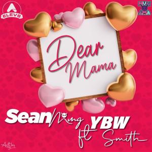 YBW Smith的專輯Dear mama (feat. YBW Smith)