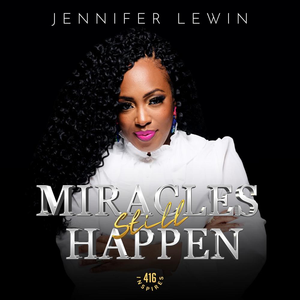 Miracles Still Happen (feat. Jennifer Lewin) (Radio Edit)