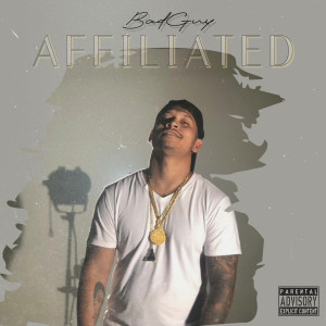 Album Affiliated (Explicit) oleh Bad Guy