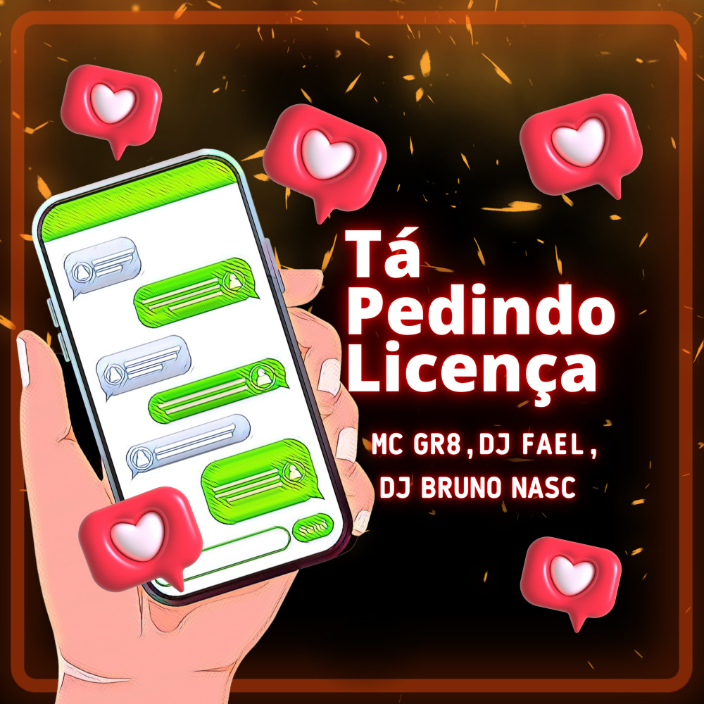 Tá Pedindo Licença (Explicit)