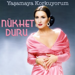 收聽Nükhet Duru的Yaşamaya Korkuyorum歌詞歌曲