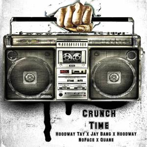 Quane的專輯Crunch Time (feat. Jay Bang, Hoodway NoFace & Quane) (Explicit)