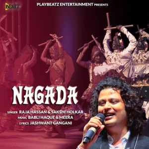 Listen to Nagada song with lyrics from Raja Hassan